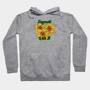 Daffodil With It Hoodie